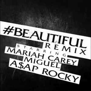 mariah-carey-ft-miguel-asap-rocky-beautiful-remix