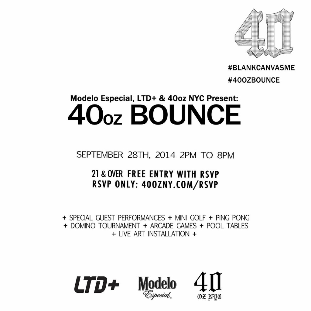 40 oz Bounce This Sunday 09/28/14