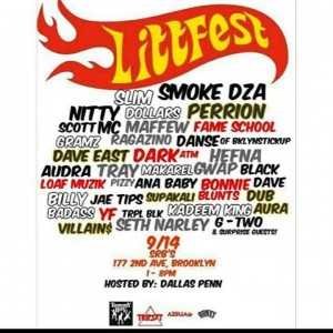 Today Litt Fest 2014 FT Smoke Dza, Perrion , Slim Dollars,Nitty Scott MC, Maffew Ragazino,Danse Daimons & More