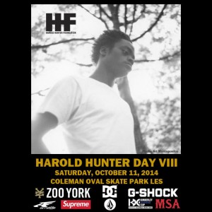 Harold Hunter Day VIII This Saturday October 11 2014